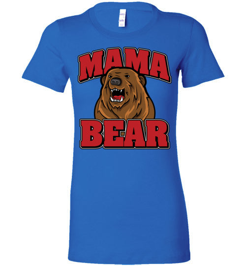 Mama Bear. Adult. Ladies Favorite tee