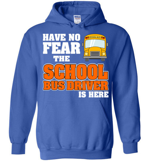 Have no fear. Hoodie
