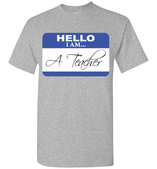 A Teacher. SS Tshirt