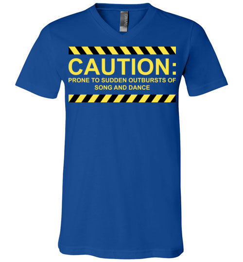Caution, Song and Dance. Adult. Unisex Vneck