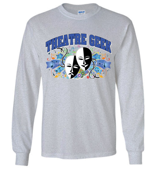 Theatre Geek 1. adult. LS Tshirt