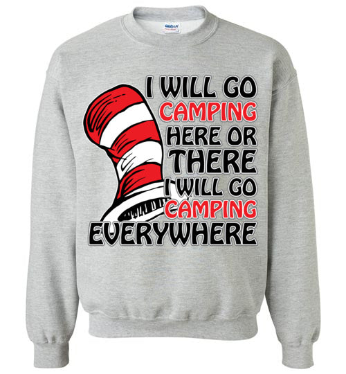 I will go camping. Adult. Crewneck