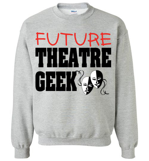 Future Theatre Geek. Youth Crewneck Sweatshirt