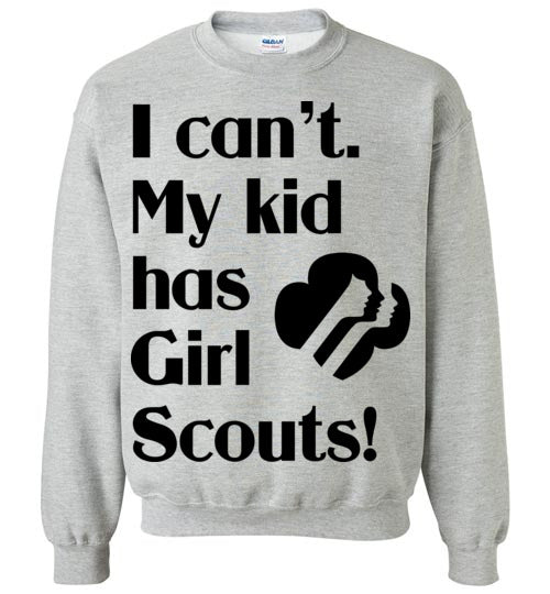My kid has Girl Scouts Crewneck Sweatshirts