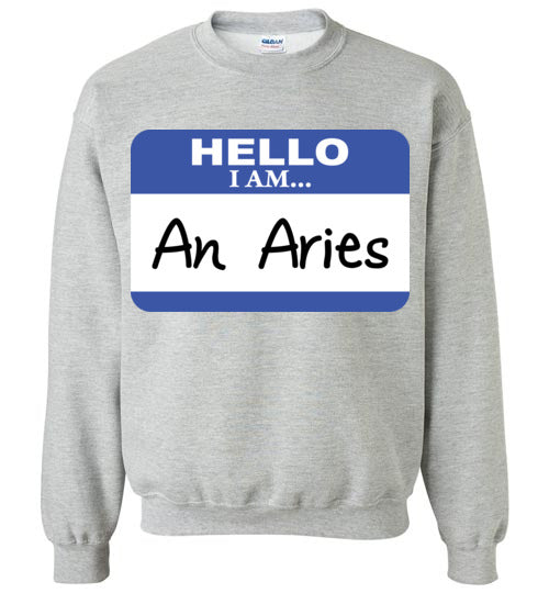 An Aries. Adult. Crewneck Sweatshirt