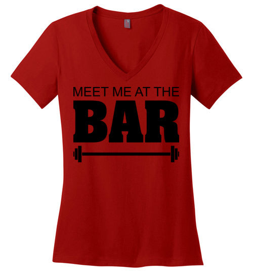 Meet me at the Bar. Adult. Ladies Perfect Vneck