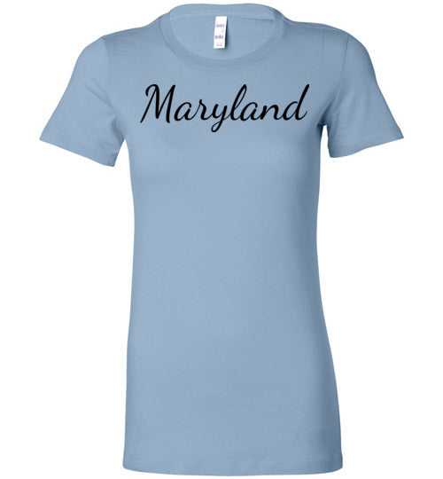 Maryland. Adult. Ladies Favorite Tee