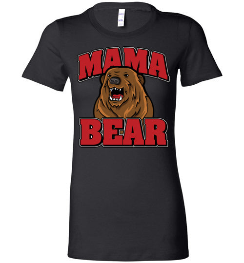 Mama Bear. Adult. Ladies Favorite tee