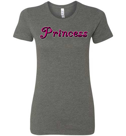 Princess. Adult. Ladies Favorite Tee