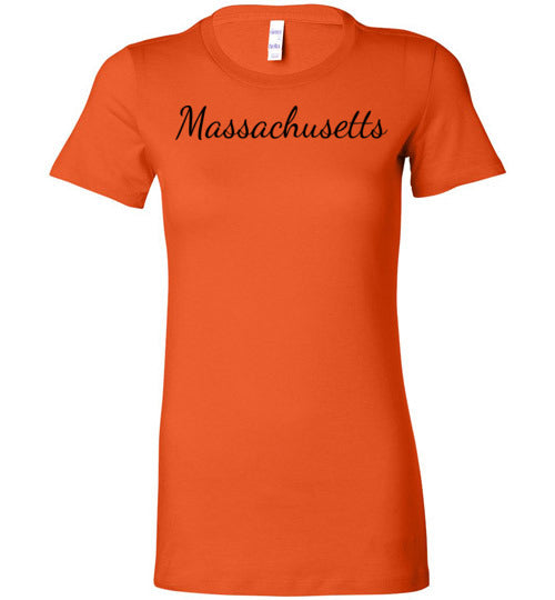 Massachusetts. Adult. Ladies Favorite Tee