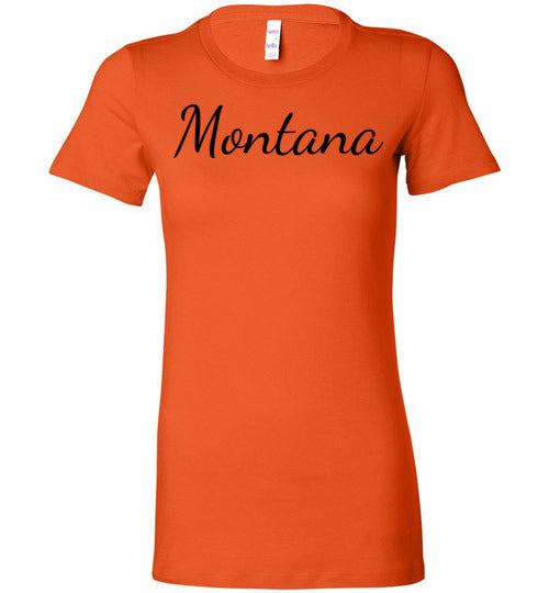 Montana. Adult. Ladies Favorite Tee