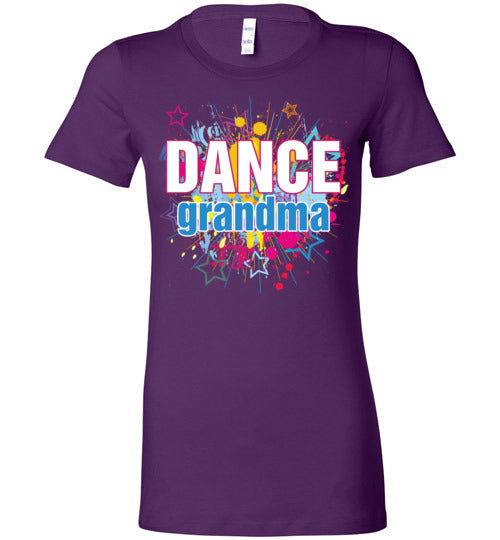 Dance Grandma. Ladies Favorite tee