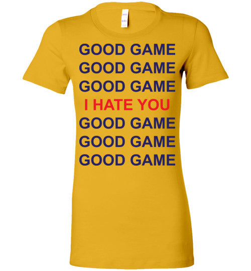 Good Game. Adult. Ladies Favorite Tee