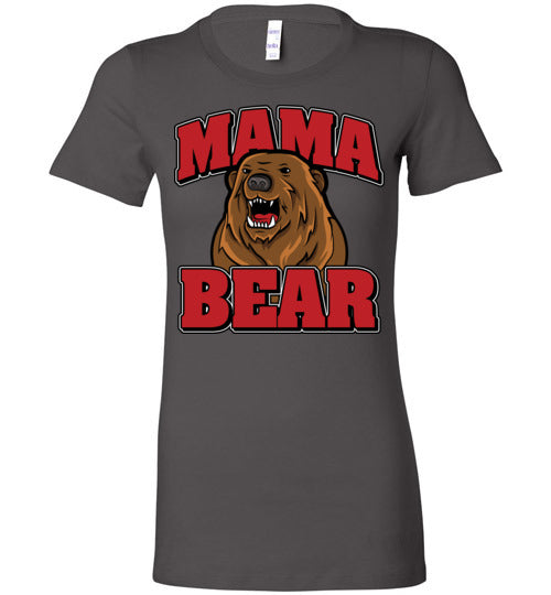 Mama Bear. Adult. Ladies Favorite tee