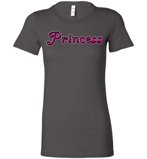 Princess. Adult. Ladies Favorite Tee