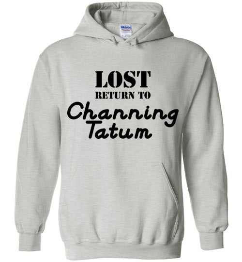 Lost ... Channing Tatum. Hoodie