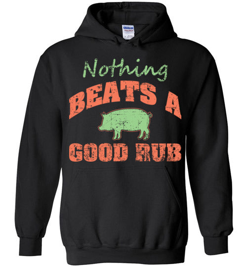Nothing Beats a Good Rub.