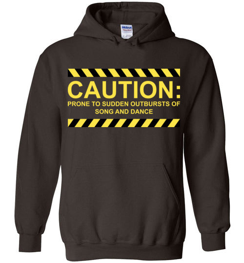 Caution, Song and Dance. Adult. Hoodie