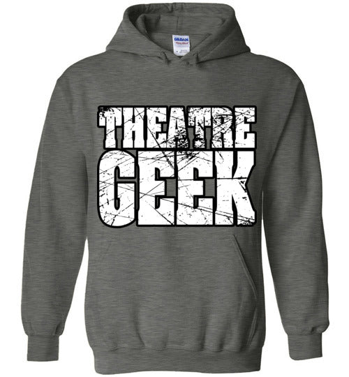 Theatre Geek 2. adult. Hoodie