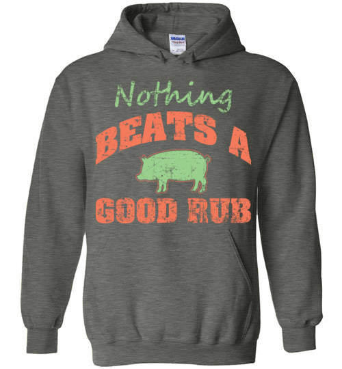 Nothing Beats a Good Rub.