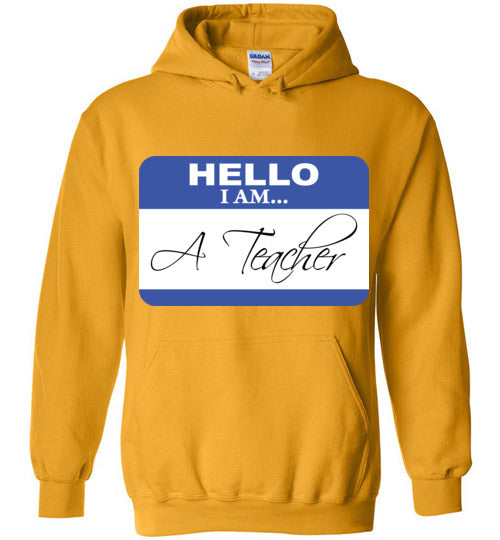 A Teacher. Hoodie