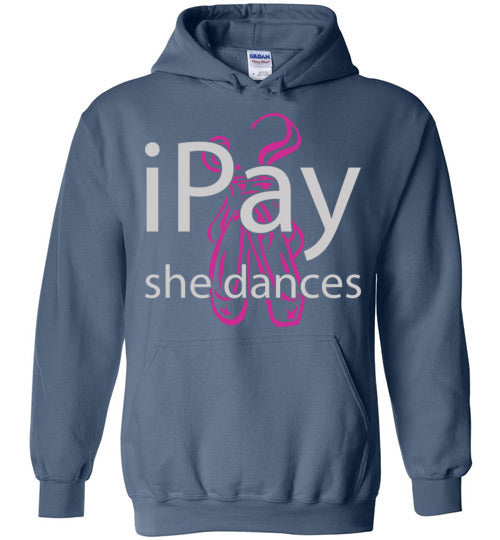 iPay she dances ballet. Adult. Hoodie