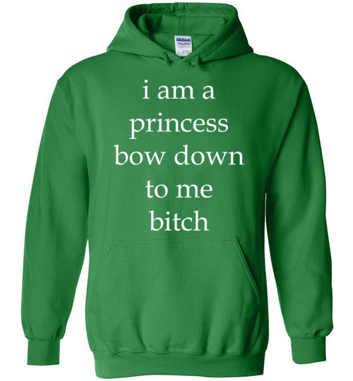 I am a princess ... Adult. Hoodie