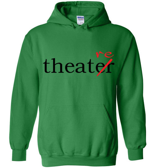 Theater/re Adult. Hoodie