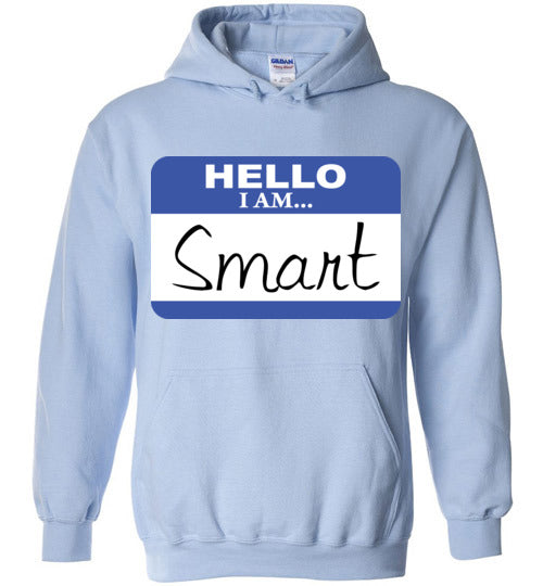 I am smart. Youth. Hoodie