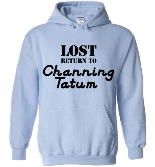 Lost ... Channing Tatum. Hoodie