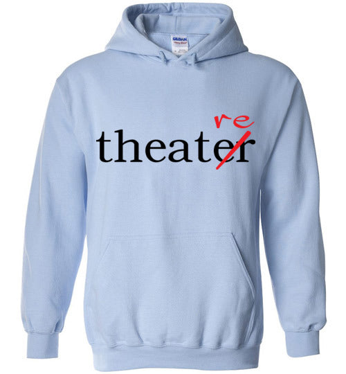 Theater/re Adult. Hoodie