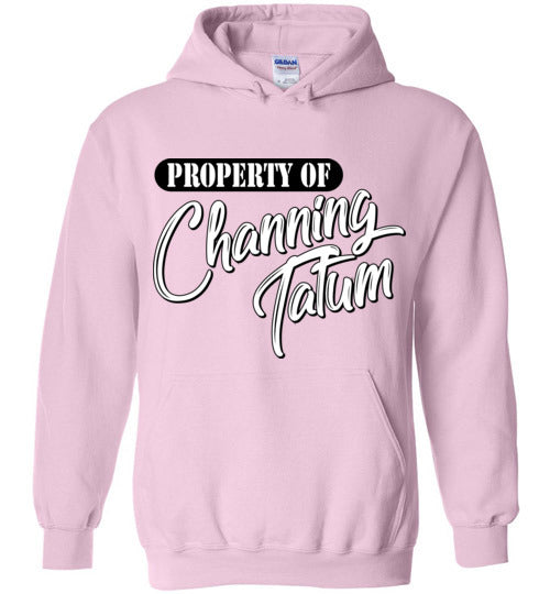 Property of Channing Tatum. Adult. Hoodie