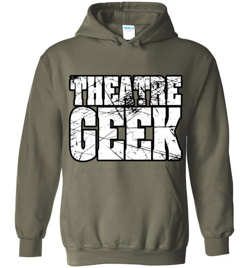 Theatre Geek 2. adult. Hoodie