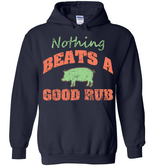 Nothing Beats a Good Rub.