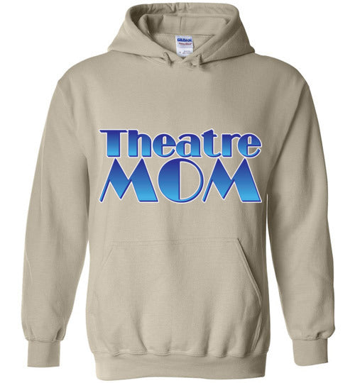 Theatre Mom Hoodie
