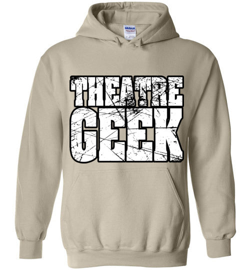 Theatre Geek 2. adult. Hoodie