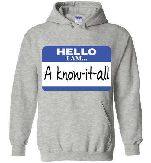 A know it all. Youth. Hoodie