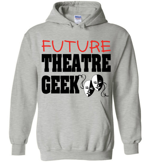 Future Theatre Geek. Youth. Hoodie