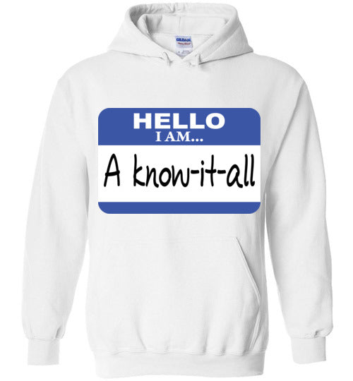 A know it all. Youth. Hoodie