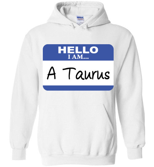A Taurus. Adult. Hoodie