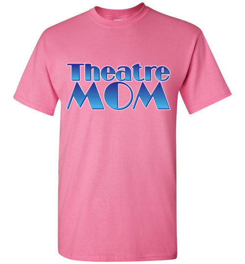 Theatre Mom SS Tshirt