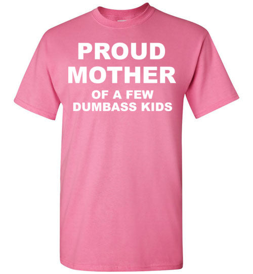 Proud Mother. Adult. SS Tshirts