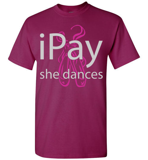 iPay she dances ballet. Adult. SS Tshirt