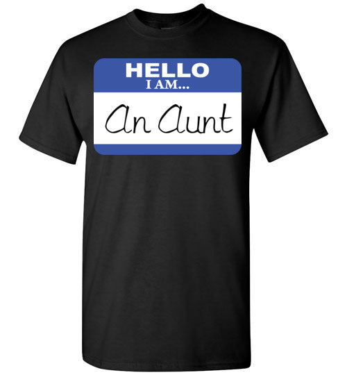 An Aunt. Adult. SS Tshirt