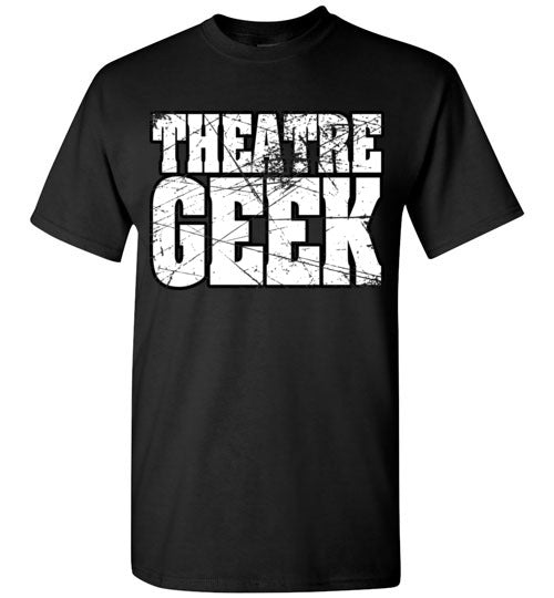 Theatre Geek 4. adult. SS Tshirt