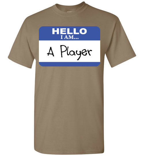 A Player. Adult. SS Tshirt