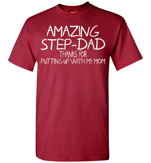 Amazing Step Dad. Gildan Short-Sleeve T-Shirt
