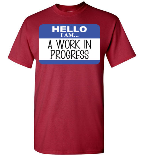 A work in progress. youth. SS tshirt