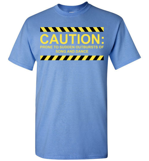 Caution, Song and Dance. Adult. SS Tshirt