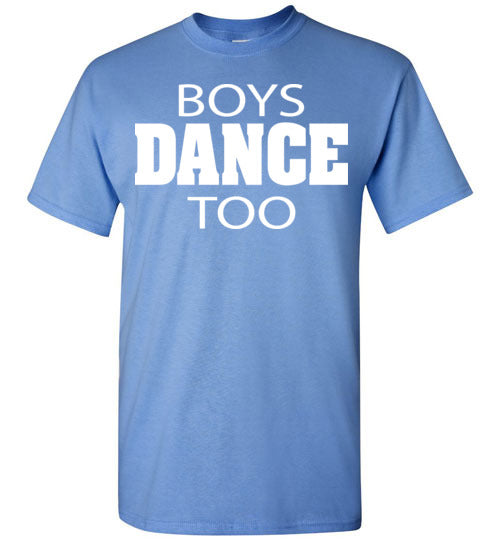 Boys Dance too. Youth. SS Tshirt